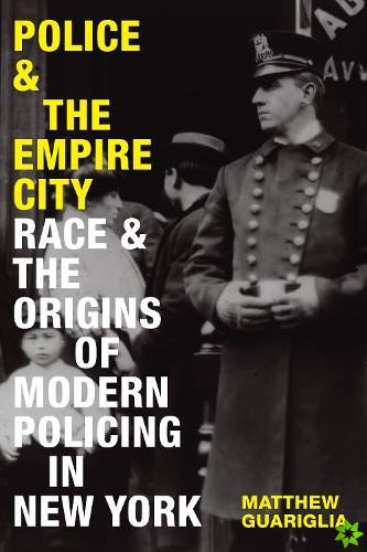 Police and the Empire City