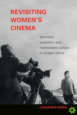 Revisiting Women's Cinema