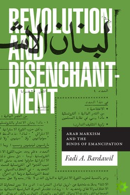 Revolution and Disenchantment