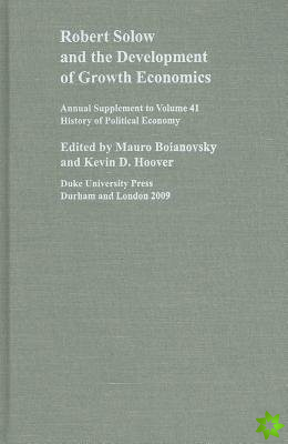 Robert Solow and the Development of Growth Economics
