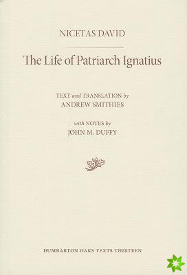 Life of Patriarch Ignatius