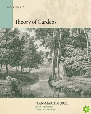 Theory of Gardens