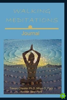 Walking Meditations Journal