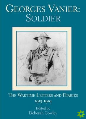 Georges Vanier: Soldier