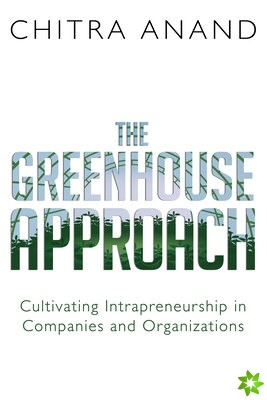 Greenhouse Approach