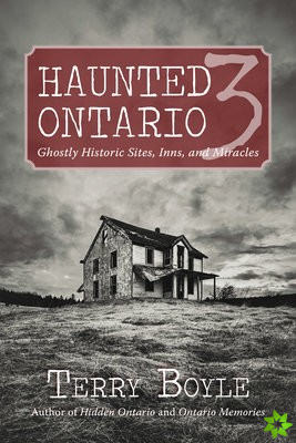 Haunted Ontario 3