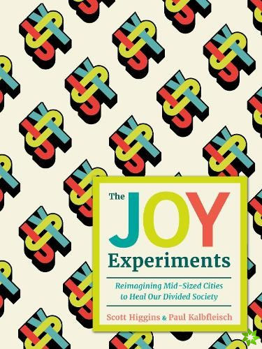 Joy Experiments