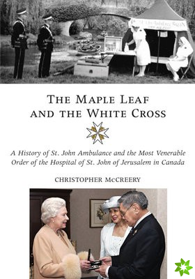 Maple Leaf and the White Cross