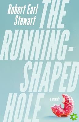 Running-Shaped Hole