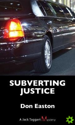 Subverting Justice