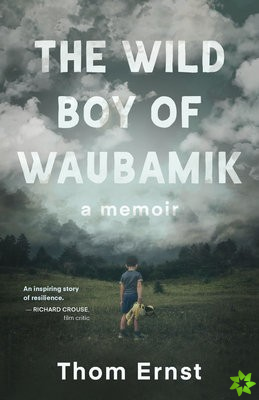 Wild Boy of Waubamik