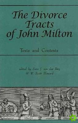 Divorce Tracts of John Milton