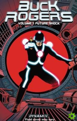 Buck Rogers Volume 1: Future Shock