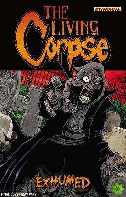Living Corpse: Exhumed