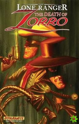 Lone Ranger/Zorro: The Death Of Zorro