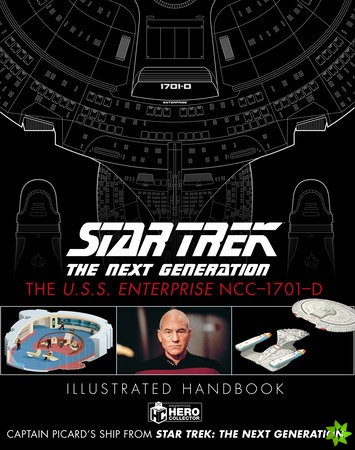 Star Trek The Next Generation: The U.S.S. Enterprise NCC-1701-D Illustrated Handbook