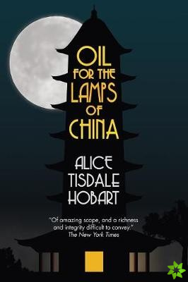 Oil for the Lamps of China