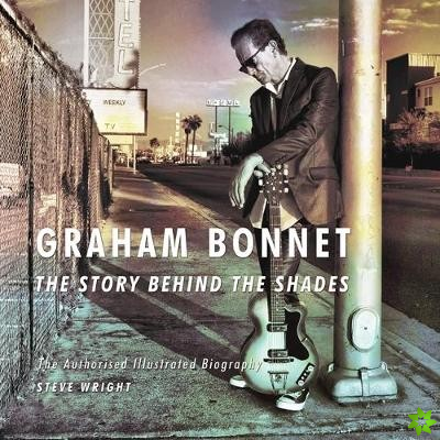 Graham Bonnet: The Story Behind the Shades
