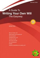 Guide To Writing Your Own Will