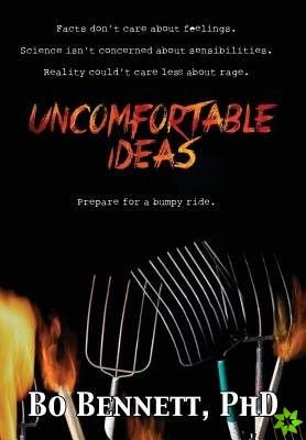 Uncomfortable Ideas