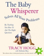 Baby Whisperer Solves All Your Problems