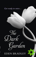 Dark Garden
