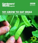 Gardeners' World 101 - Grow to Eat Ideas