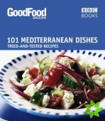 Good Food: Mediterranean Dishes