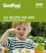 Good Food: Recipes for Kids
