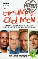 Grumpy Old Men: The Secret Diary