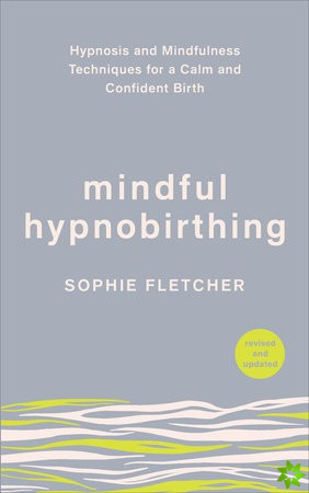 Mindful Hypnobirthing