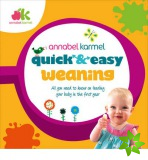 Quick and Easy Weaning
