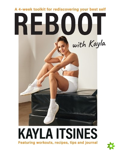 Reboot with Kayla