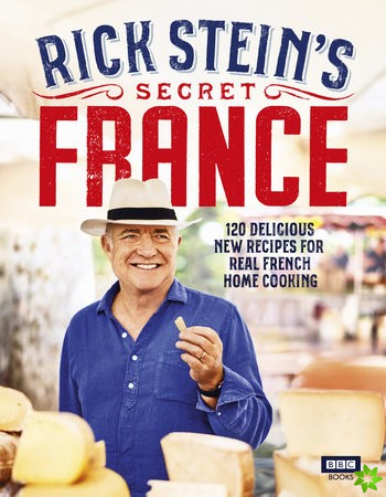 Rick Steins Secret France