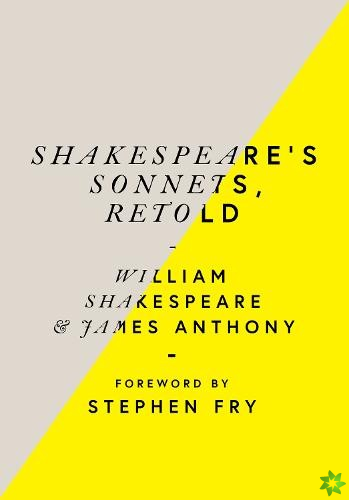 Shakespeares Sonnets, Retold