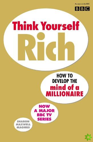 Think Yourself Rich