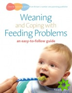 Weaning and Coping with Feeding Problems