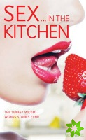 Wicked Words: Sex In The Kitchen