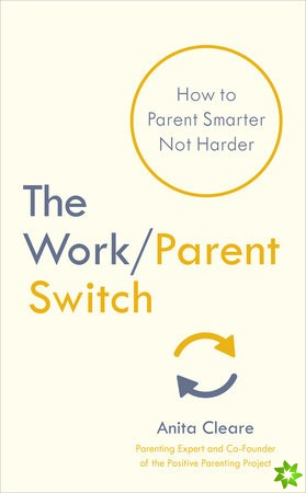 Work/Parent Switch