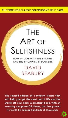 Art of Selfishness