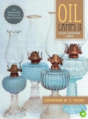 Oil Lamps II