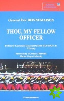 Thou, My Fellow Officer