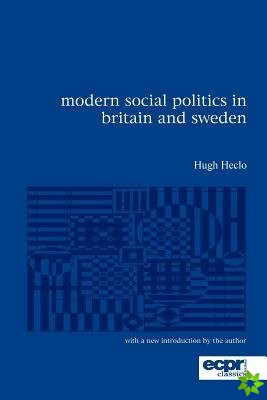 Modern Social Politics in Britain and Sweden