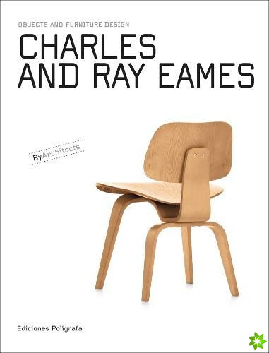 Charles and Ray Eames