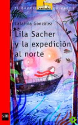 Lila Sacher y la expedicion al norte