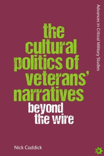 Cultural Politics of Veterans' Narratives