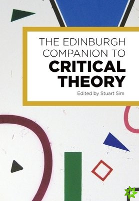 Edinburgh Companion to Critical Theory