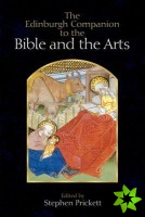 Edinburgh Companion to the Bible and the Arts