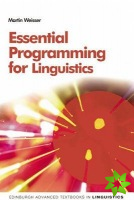 Essential Programming for Linguistics