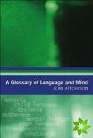 Glossary of Language and Mind